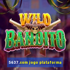 5637.com jogo plataforma